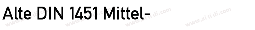 Alte DIN 1451 Mittel字体转换